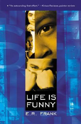 Cover of Life Is Funny by E.R. Frank